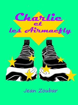cover image of Charlie et les Airmacfly